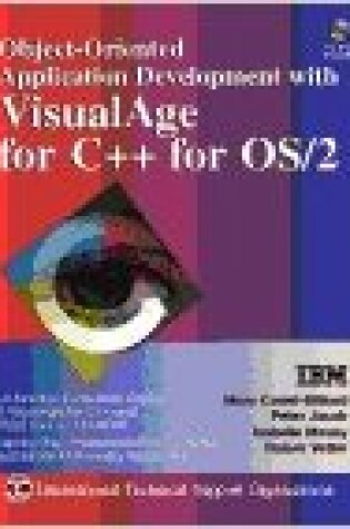 Cover of Object-oriented Application Development with VisualAge for C++ for OS/2