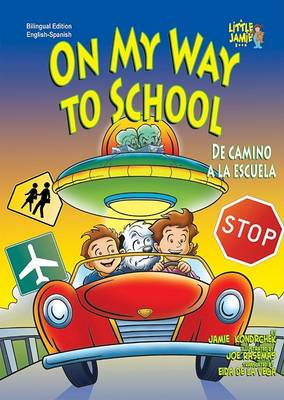 Cover of On My Way to School/De Camino a la Escuela