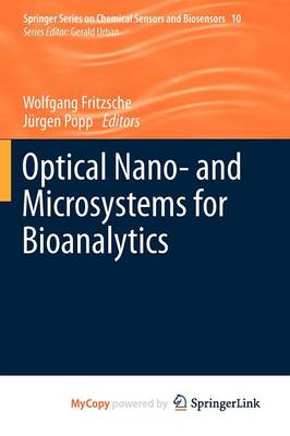 Cover of Optical Nano- And Microsystems for Bioanalytics