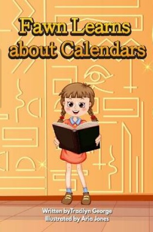 Cover of Fawn Learns about Calendars