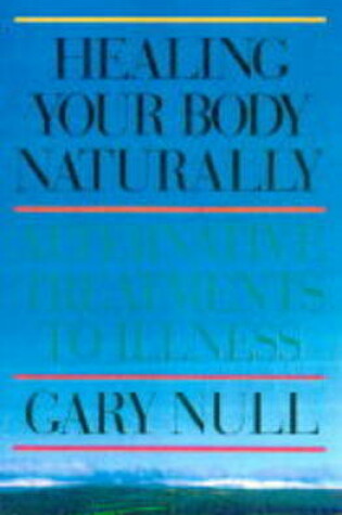 Cover of Healing Body Naturally 3rd Ed.