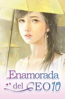 Book cover for Enamorada del CEO 10