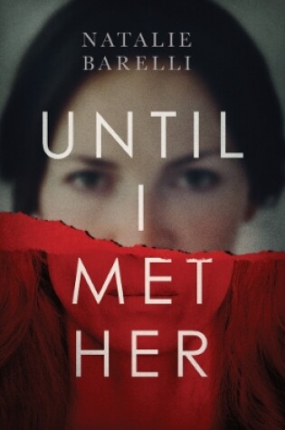 Cover of Until I Met Her