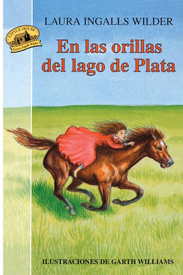 Book cover for En Las Orillas del Lago de Plata (by the Shores of Silver Lake)