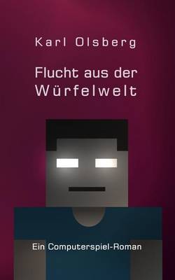 Cover of Flucht aus der Wurfelwelt