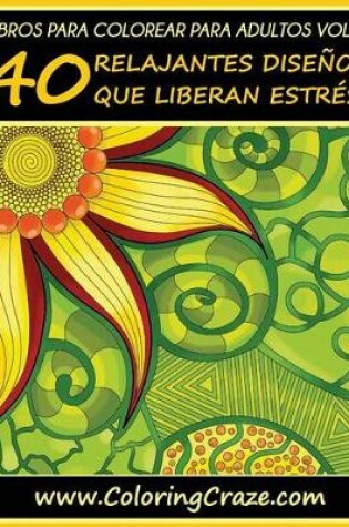 Cover of Libro de Colorear para Adultos Volumen 1
