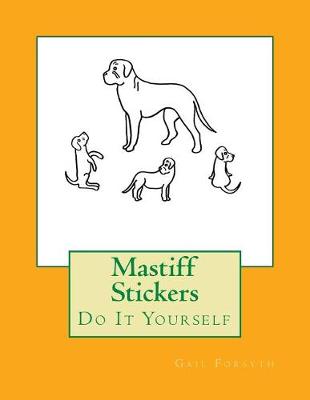 Book cover for Mastiff Stickers