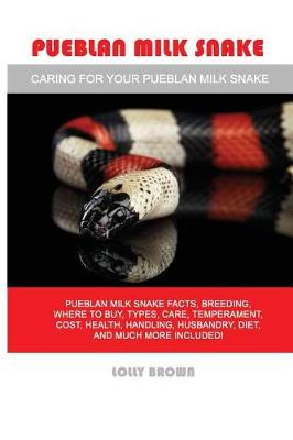 Book cover for Pueblan Milk Snake