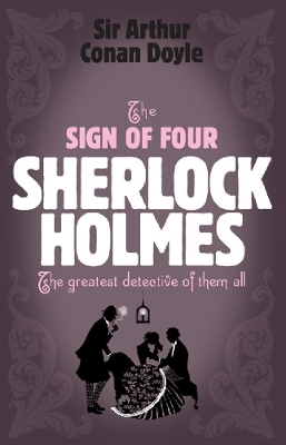 Book cover for Sherlock Holmes: The Sign of Four (Sherlock Complete Set 2)
