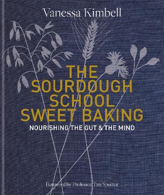 Book cover for The Sourdough School: Sweet Baking