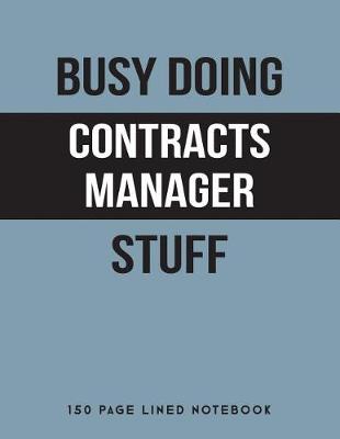 Book cover for Busy Doing Contracts Manager Stuff