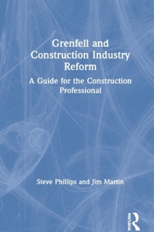 Cover of Grenfell and Construction Industry Reform