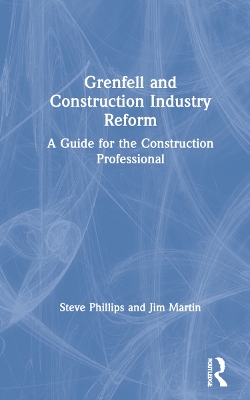 Book cover for Grenfell and Construction Industry Reform