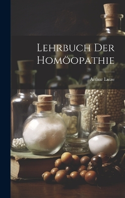 Book cover for Lehrbuch Der Homöopathie