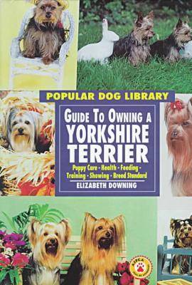 Cover of Guide to Owning a Yorkshire Terrier