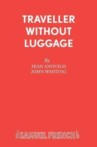 Cover of Traveller without Luggage
