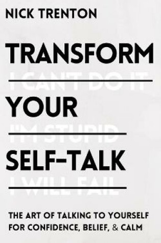 Cover of Transform Your Self-Talk