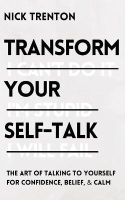 Book cover for Transform Your Self-Talk