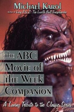 Cover of The ABC Movie of the Week Companion