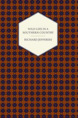 Cover of Wild Life in a Southern Country