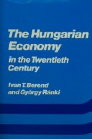 Cover of The Hungarian Economy