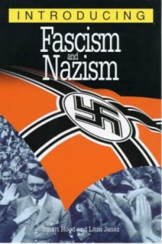 Cover of Introducing Fascism and Nazism