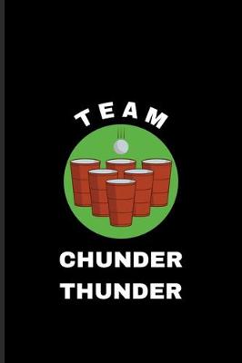 Book cover for Team Chunder Thunder