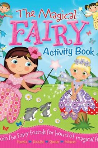 Cover of The Magical Fairy Activity Book