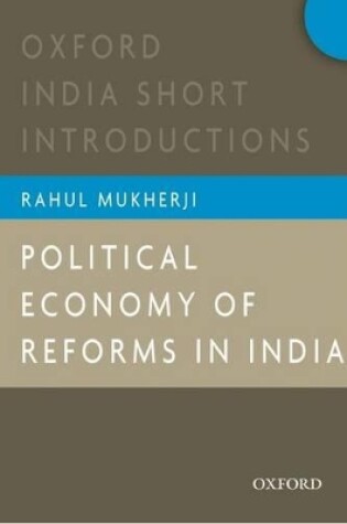 Cover of Political Economy of Reforms in India