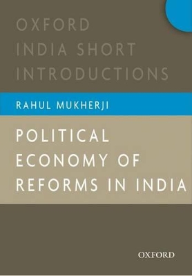 Book cover for Political Economy of Reforms in India