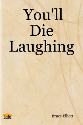 Book cover for You'll Die Laughing