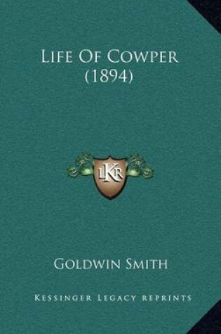 Cover of Life of Cowper (1894)