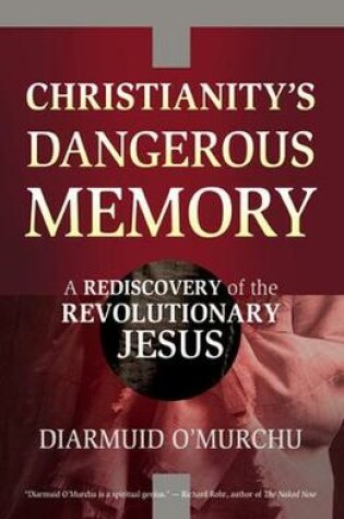 Cover of Christianity's Dangerous Memory