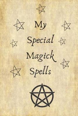 Book cover for My Special Magick Spells