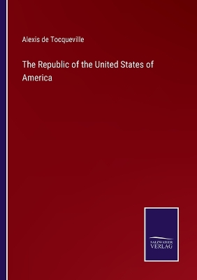 Book cover for The Republic of the United States of America