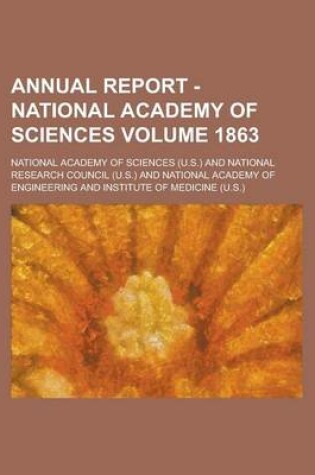 Cover of Annual Report - National Academy of Sciences Volume 1863