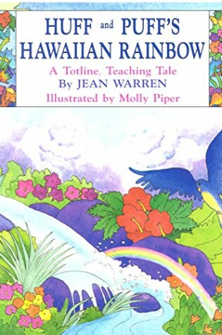 Cover of Huff and Puff's Hawaiian Rainbow