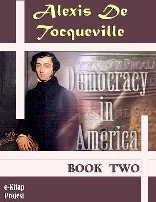 Book cover for Democracy In America: Book Two