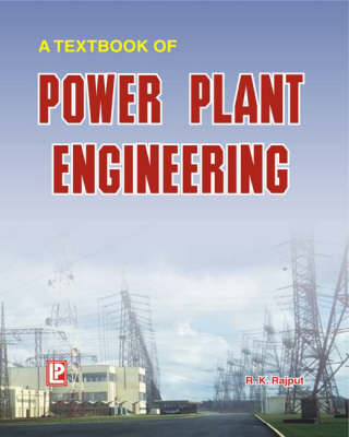 Book cover for A Textbook of Power Plant Engineering