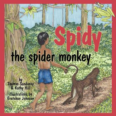 Book cover for Spidy the Spider Monkey