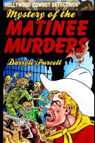 Cover of The Mystery of the Matinee Murders