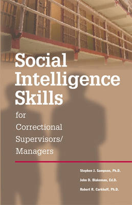 Book cover for Social Intelligence Skills for Correctional Managers