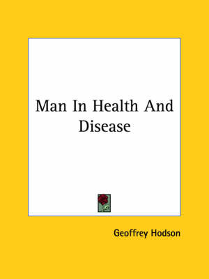 Book cover for Man in Health and Disease