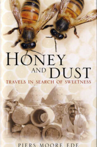 Cover of Honey and Dust
