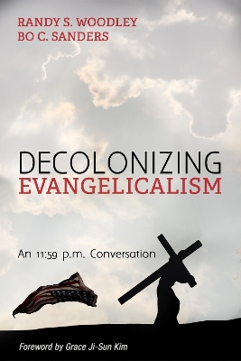 Book cover for Decolonizing Evangelicalism