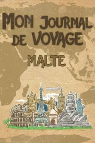 Cover of Mon Journal de Voyage Malte