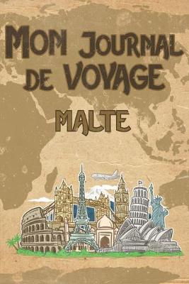 Book cover for Mon Journal de Voyage Malte