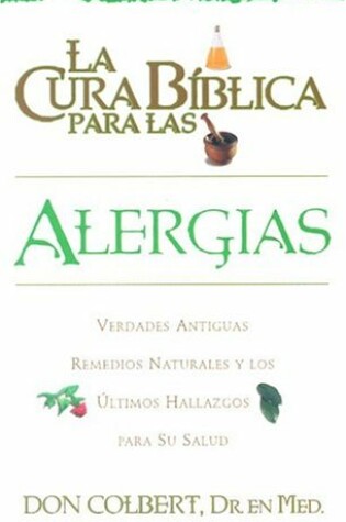 Cover of La Cura Biblica- Alergias