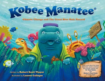 Book cover for Climate Change and The Great Blue Hole Hazard