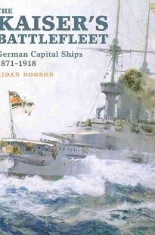 Cover of The Kaiser's Battlefleet